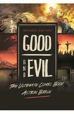 Revised Edition: Good and Evil: The Ultimate Comic Book Action Bible - Danny Bulanadi