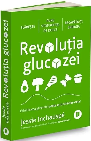 Revolutia glucozei. Echilibrarea glicemiei poate să-ți schimbe viața!