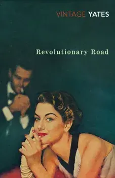 Revolutionary Road, Paperback/Richard Yates