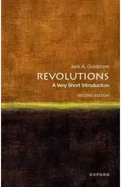 Revolutions: A Very Short Introduction - Jack A. Goldstone