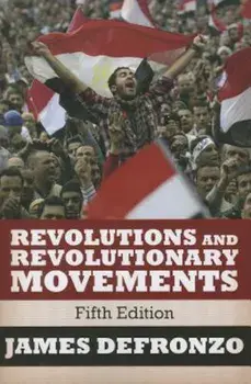 Revolutions and Revolutionary Movements, Paperback/James DeFronzo
