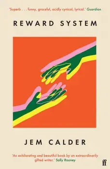 Reward System. 'A superb writer, by turns funny, graceful, acidly cynical, lyrical' GUARDIAN, Main, Paperback/***