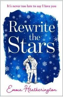 Rewrite the Stars - Emma Heatherington