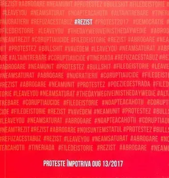 Rezist. Proteste impotriva OUG 13/2017/***