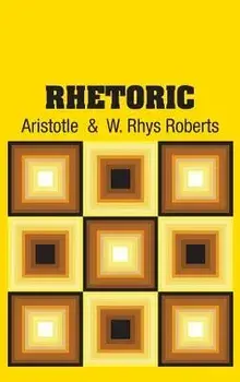 Rhetoric, Hardcover/Aristotle