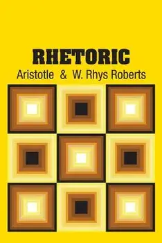 Rhetoric, Paperback/Aristotle