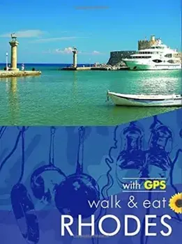 Rhodes Walk and Eat Sunflower Guide. Walks, Restaurants and Recipes, Paperback/Brian and Eileen Anderson