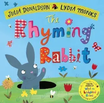 Rhyming Rabbit, Paperback/Julia Donaldson