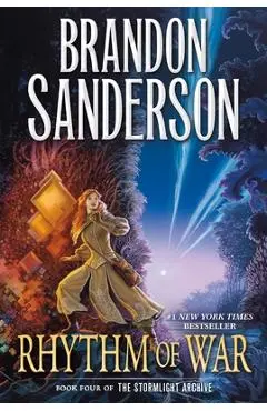 Rhythm of War: Book Four of the Stormlight Archive - Brandon Sanderson