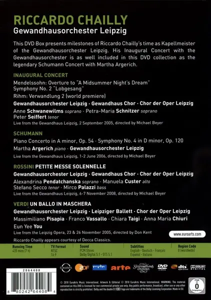 Riccardo Chailly in Leipzig (4xDVD) | Riccardo Chailly, Martha Argerich, Anne Schwanewilms, Alexandrina Pendatchanska, Manuela Custer, Stefano Secco, Massimiliano Pisapia, GewandhausChor Leipzig, Gewandhausorchester Leipzig