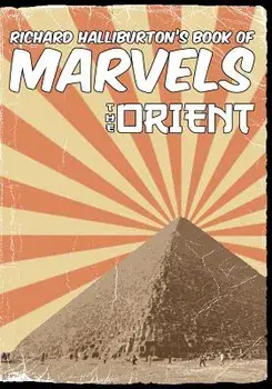 Richard Halliburton's Book of Marvels: the Orient, Paperback/Richard Halliburton