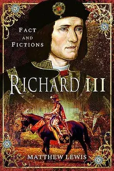 Richard III, Hardcover/Matthew Lewis