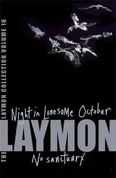 Richard Laymon Collection Volume 16: Night in the Lonesome October & No Sanctuary, Paperback/Richard Laymon