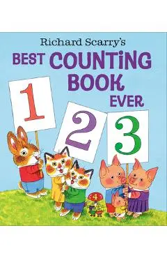 Richard Scarry's Best Counting Book Ever - Richard Scarry