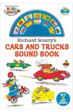 Richard Scarry's Cars and Trucks Sound Book - Richard Scarry