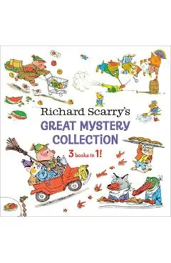 Richard Scarry's Great Mystery Collection: 3-Books-In-1! - Richard Scarry