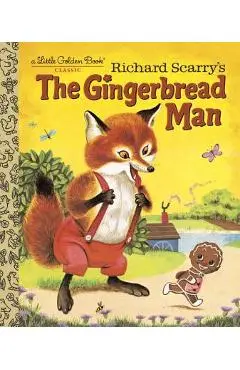 Richard Scarry's the Gingerbread Man - Nancy Nolte