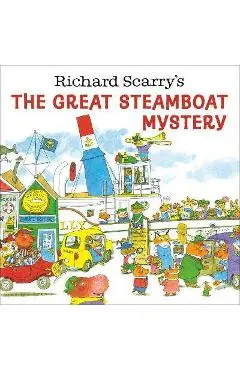 Richard Scarry's the Great Steamboat Mystery - Richard Scarry