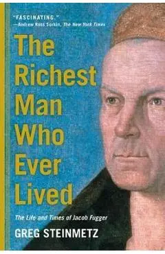 Richest Man Who Ever Lived