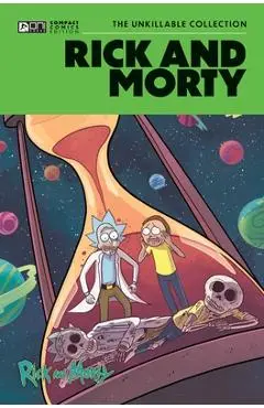Rick and Morty Oni Compact Comics Edition: The Unkillable Collection - Kyle Starks