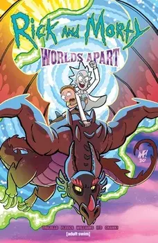 Rick and Morty: Worlds Apart, 1, Paperback/Josh Trujillo