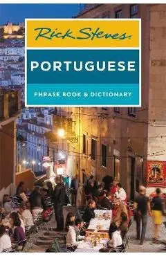 Rick Steves Portuguese Phrase Book and Dictionary - Rick Steves