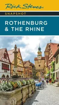 Rick Steves Snapshot Rothenburg & the Rhine (Third Edition), Paperback/***