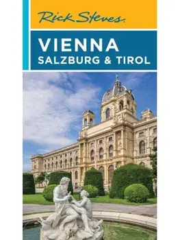 Rick Steves Vienna, Salzburg & Tirol (Eighth Edition), Paperback/Rick Steves