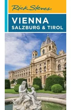 Rick Steves Vienna, Salzburg & Tirol - Rick Steves