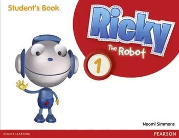 Ricky The Robot 1 Students Book, Paperback/Naomi Simmons