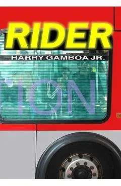 Rider - Harry Gamboa