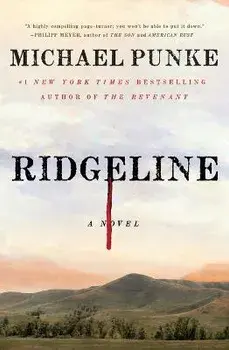 Ridgeline, Paperback/Michael Punke