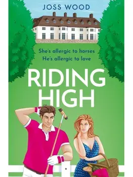 Riding High, Paperback/Joss Wood