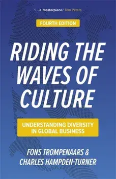 Riding the Waves of Culture. Understanding Diversity in Global Business, Paperback/Fons Trompenaars Charles Hampden-Turner