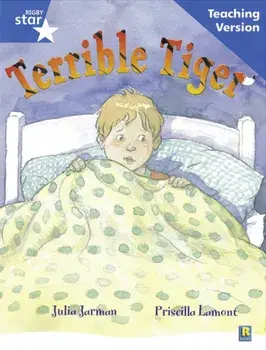 Rigby Star Guided Reading Blue Level: The Terrible Tiger Teaching Version, Paperback/***