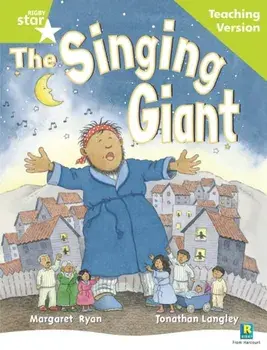 Rigby Star Guided Reading Green Level: The Singing Giant - story Teaching Version, Paperback/***