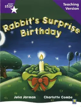 Rigby Star Guided Reading Purple Level: Rabbit's Surprise Birthday Teaching Version, Paperback/***