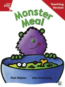 Rigby Star Guided Reading Red Level: Monster Meal Teaching Version, Paperback/***
