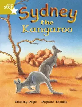 Rigby Star Independent Gold Reader 4 Sydney the Kangaroo, Paperback/Malachy Doyle