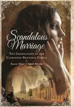 Right Royal Scandal: Two Marriages that Changed History, Hardback/Sarah Murden