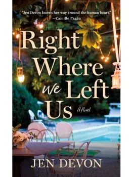 Right Where We Left Us. A Novel, Paperback/Jen Devon
