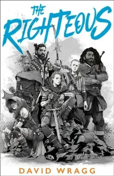 Righteous, Paperback/David Wragg