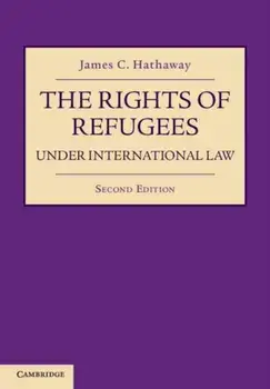 Rights of Refugees under International Law, Paperback/James C. Hathaway