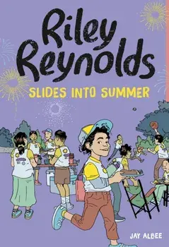 Riley Reynolds Slides into Summer, Paperback/Jay Albee