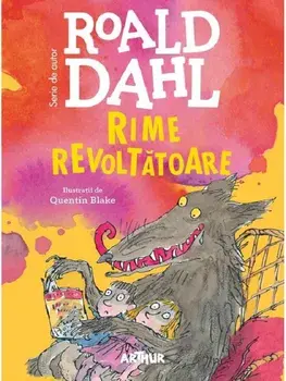 Rime revoltatoare/Roald Dahl