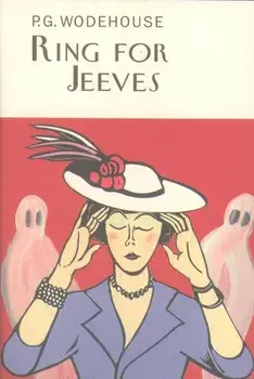 Ring For Jeeves, Hardback/P. G. Wodehouse