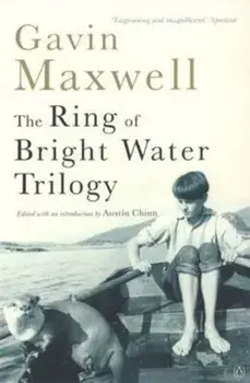 Ring of Bright Water Trilogy, Paperback/Gavin Maxwell