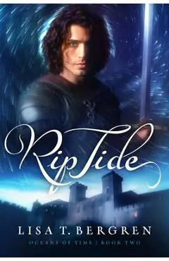 Rip Tide: Volume 2 - Lisa T. Bergren