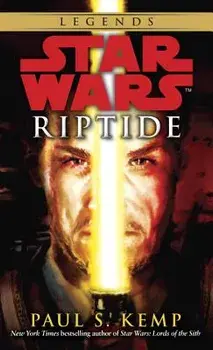 Riptide: Star Wars Legends/Paul S. Kemp