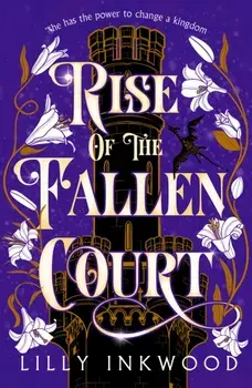 Rise of the Fallen Court, Paperback/Lilly Inkwood